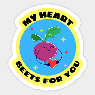 My Heart Beets For You | Cute Beetroot Pun Sticker